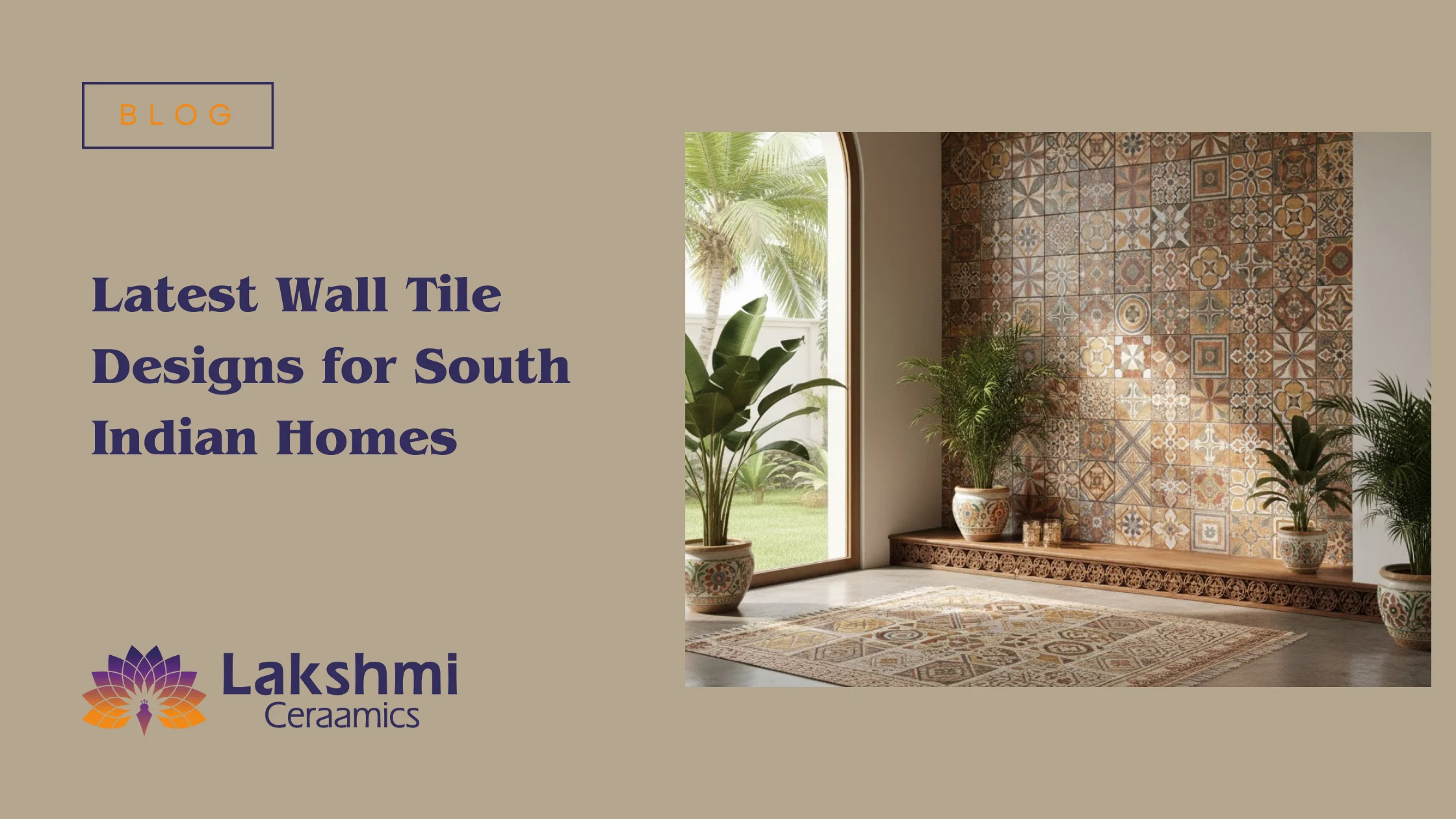 Latest Wall Tile Designs for South Indian Homes