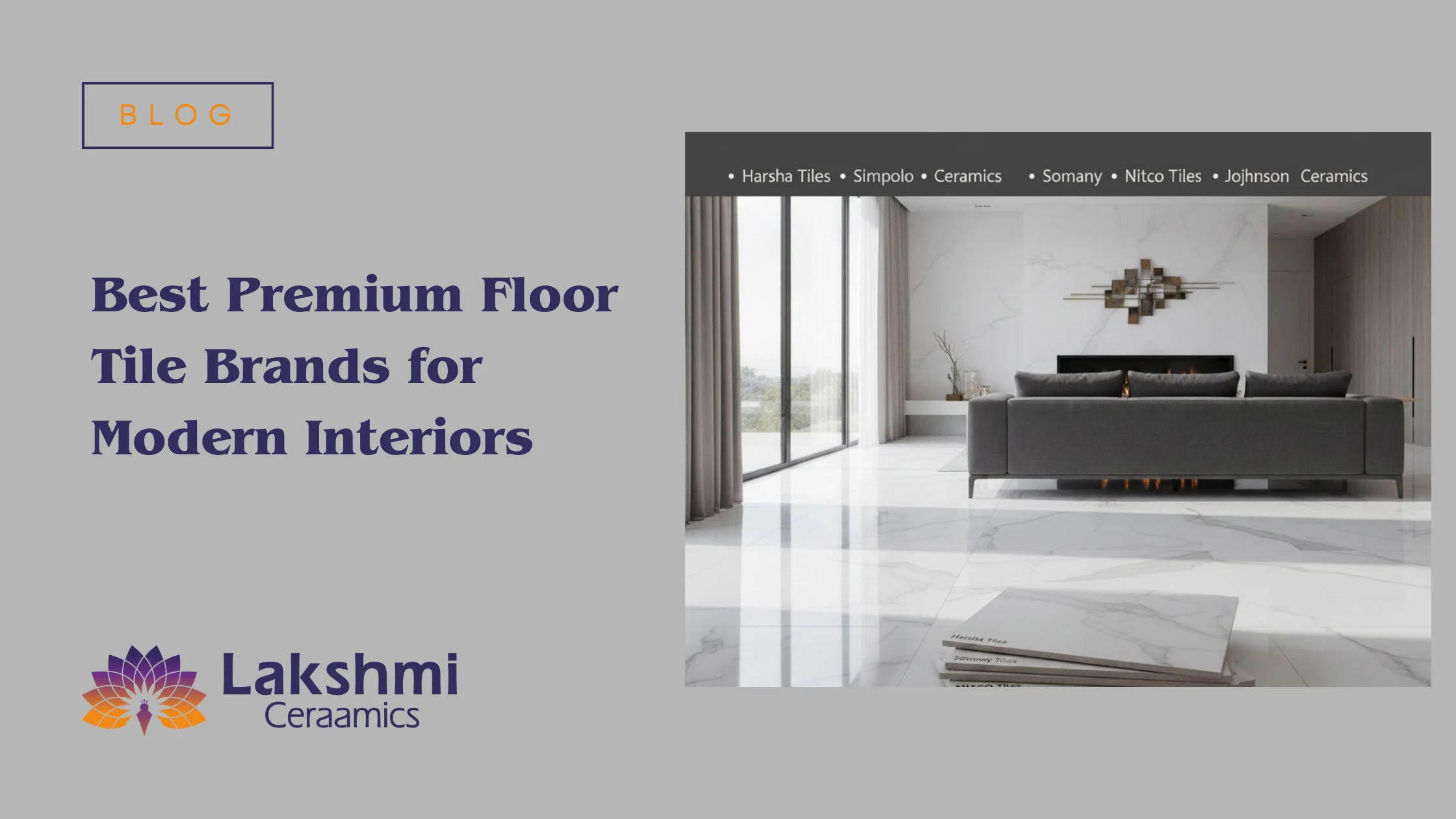 Best Premium Floor Tile Brands for Modern Interiors