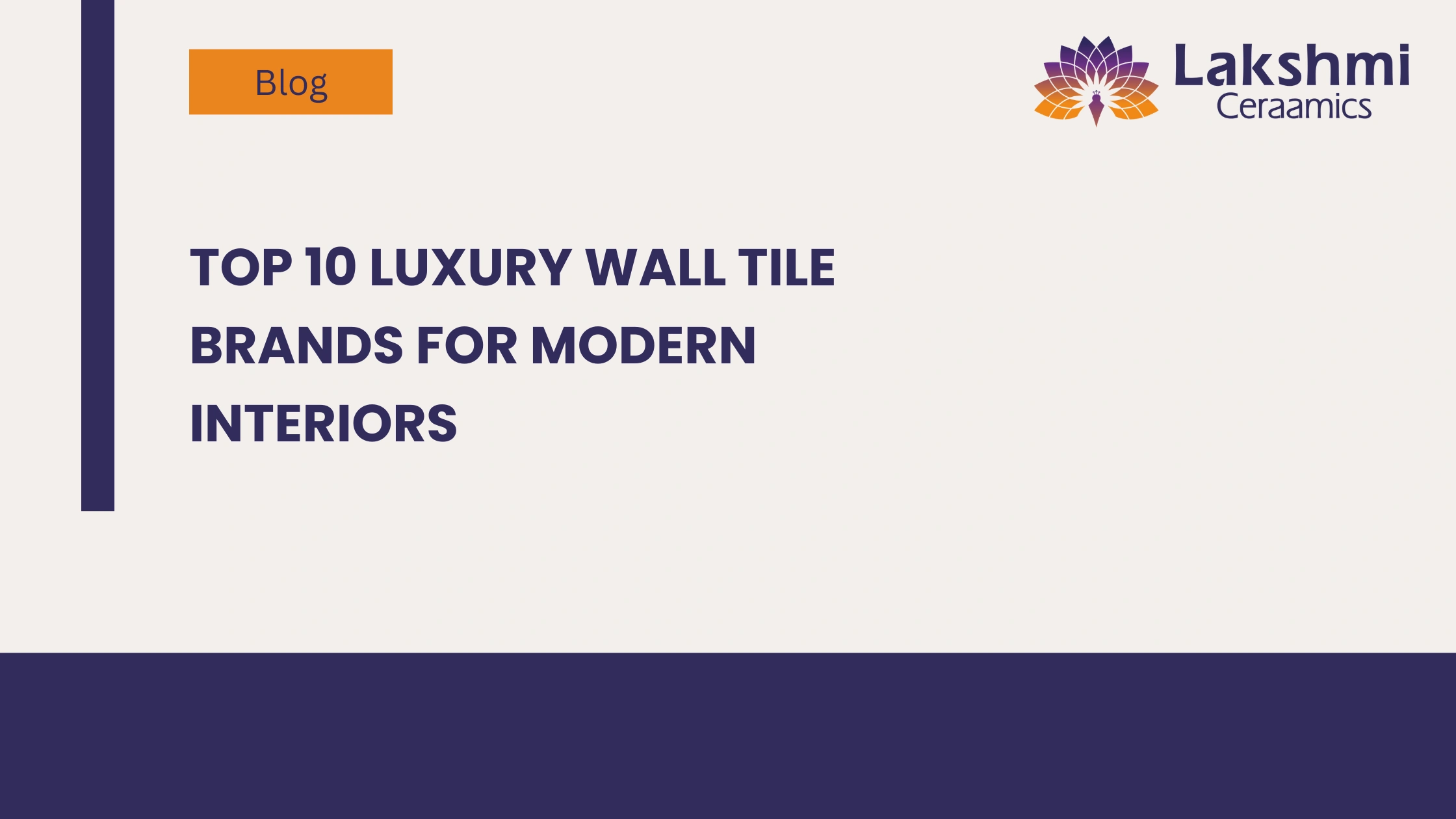 Top 10 Luxury wall Tile Brands for Modern Interiors