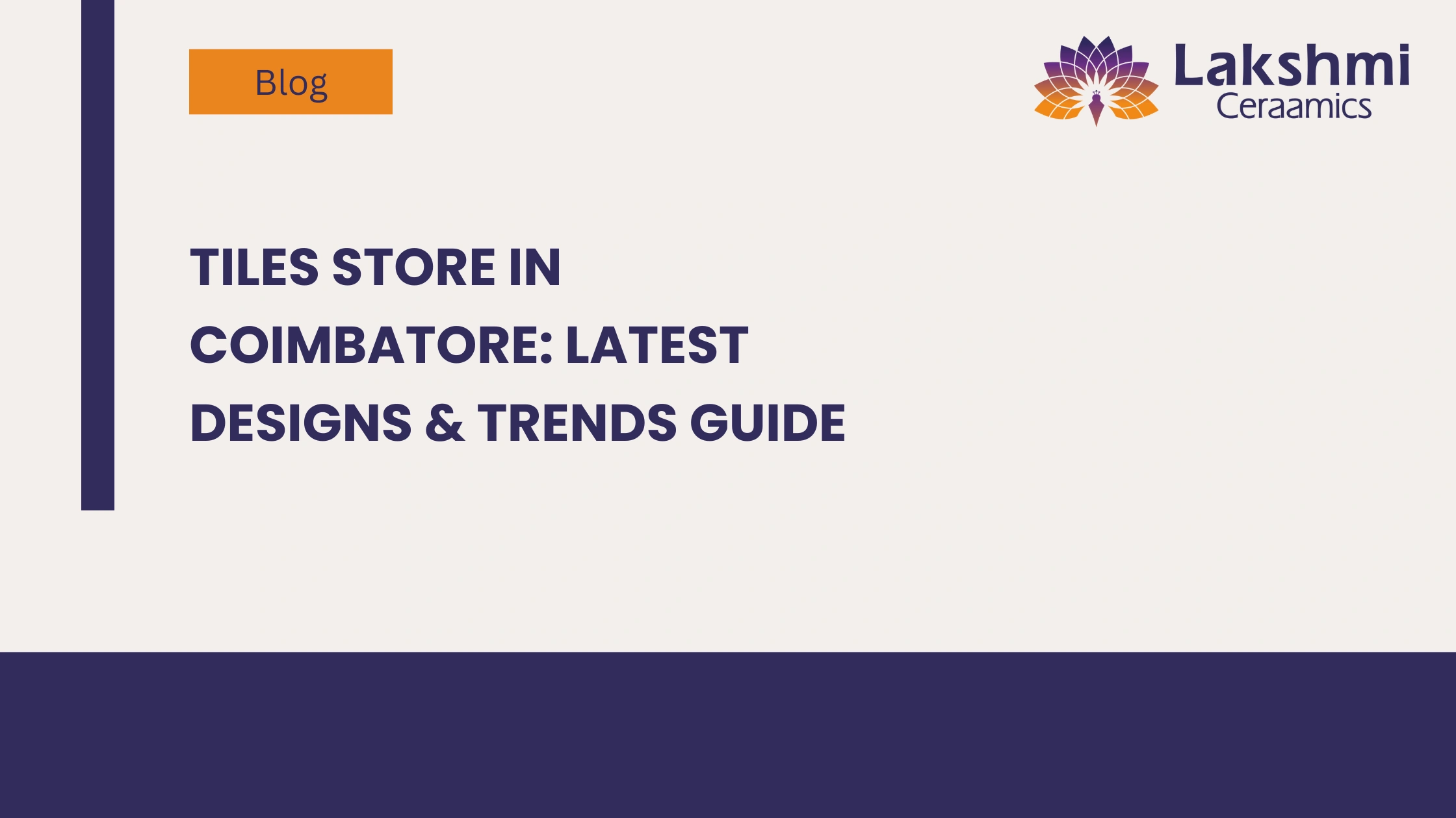Tiles Store in Coimbatore: Latest Designs & Trends Guide