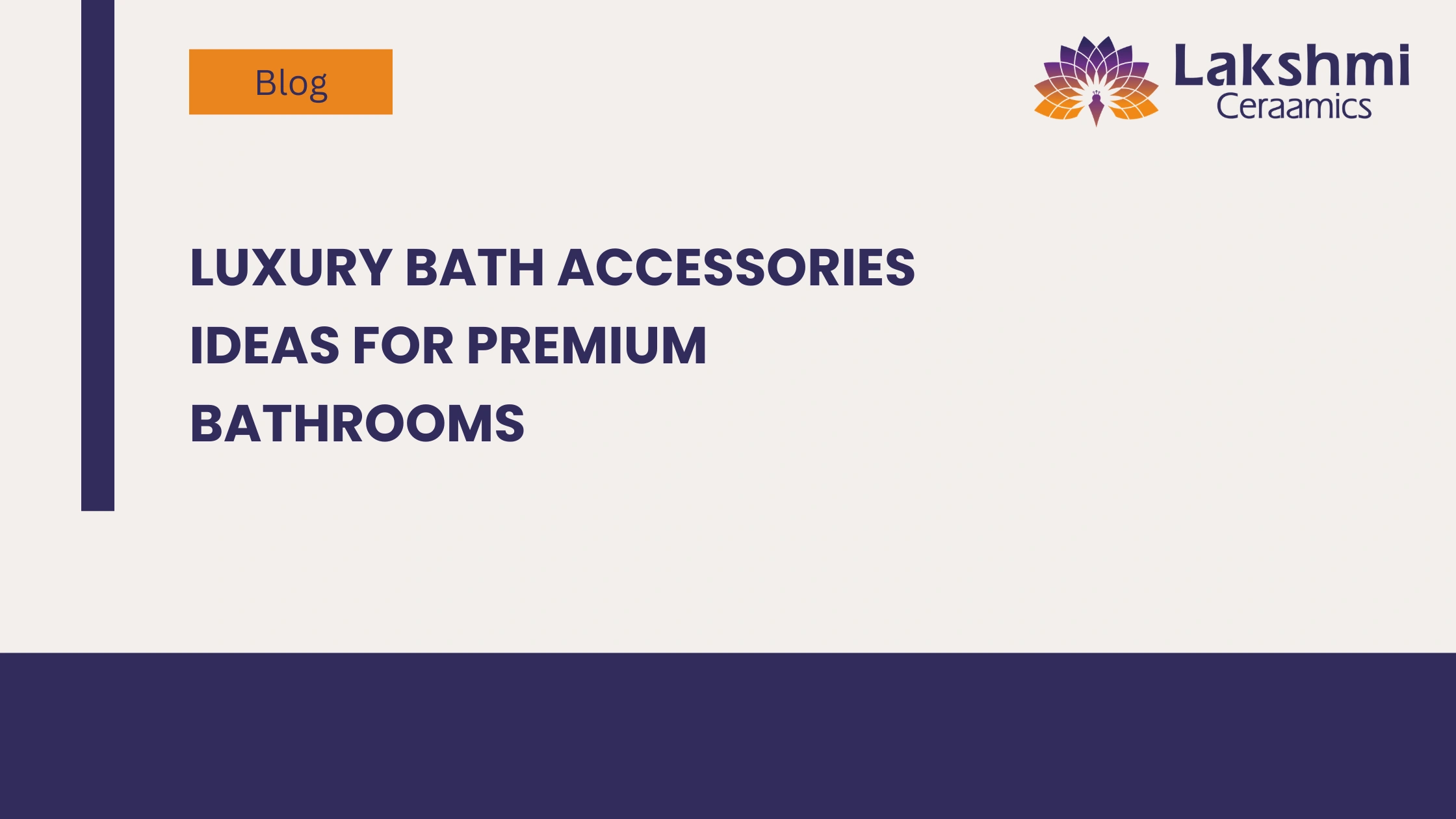 Luxury Bath Accessories Ideas for Premium Bathrooms