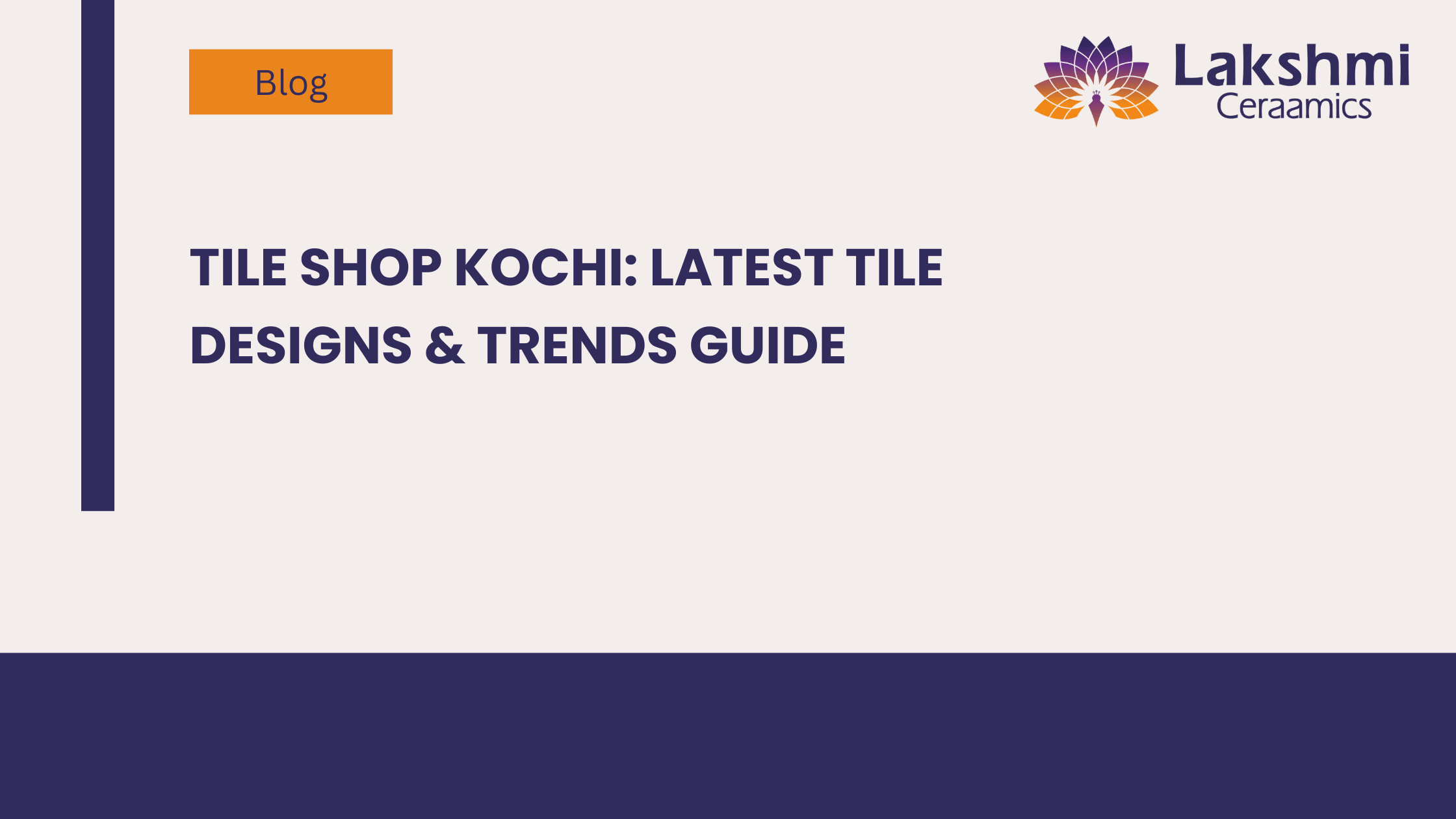 Tile Shop Kochi: Latest Tile Designs & Trends Guide